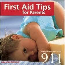 First Aid Tips For Parents