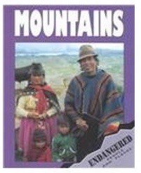 Mountains: Endangered People and Places